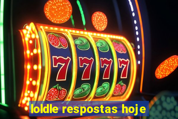 loldle respostas hoje